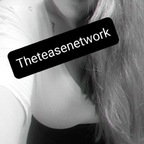 The Tease Network